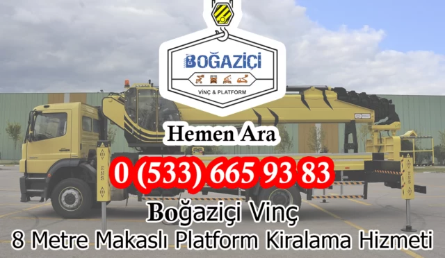 Boğaziçi Vinç 8 Metre Makaslı Platform Kiralama Hizmeti